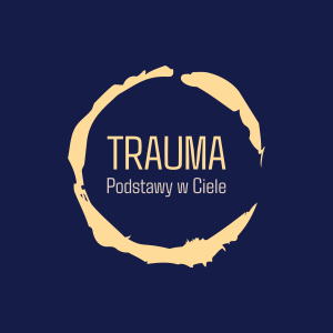 1.Trauma w Ciele - Podstawy